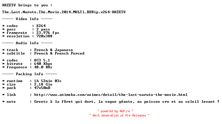 NFO for the release The.Last.Naruto.The.Movie.2014.MULTi.BDRip.x264-KAZETV by KAZETV
