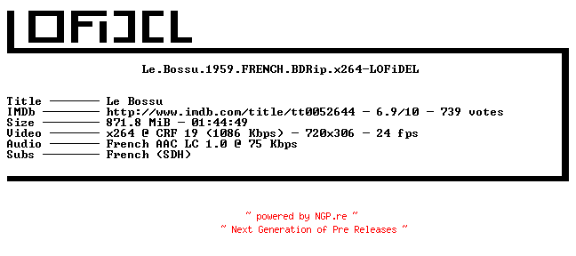 NFO for the release Le.Bossu.1959.FRENCH.BDRip.x264-LOFiDEL by LOFiDEL