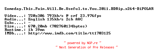 NFO for the release Someday.This.Pain.Will.Be.Useful.to.You.2011.BDRip.x264-BiPOLAR by BiPOLAR