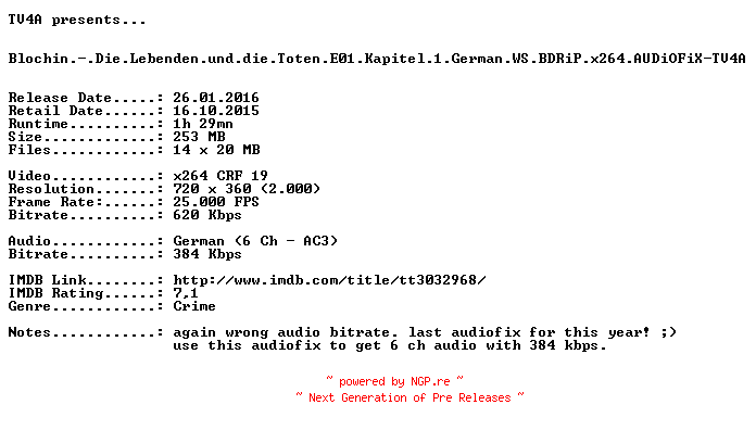 NFO for the release Blochin.-.Die.Lebenden.und.die.Toten.E01.Kapitel.1.German.WS.BDRiP.x264.AUDiOFiX-TV4A by TV4A