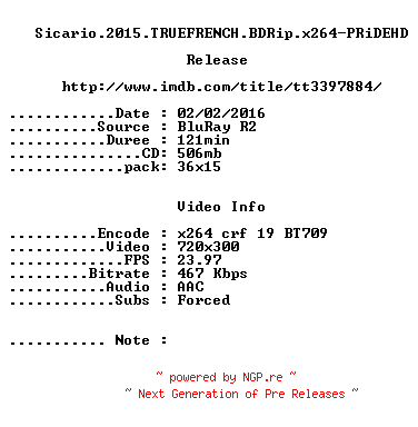 NFO for the release Sicario.2015.TRUEFRENCH.BDRip.x264-PRiDEHD by PRiDEHD