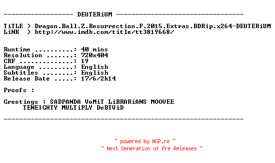 NFO for the release Dragon.Ball.Z.Resurrection.F.2015.Extras.BDRip.x264-DEUTERiUM by DEUTERiUM