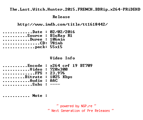 NFO for the release The.Last.Witch.Hunter.2015.FRENCH.BDRip.x264-PRiDEHD by PRiDEHD