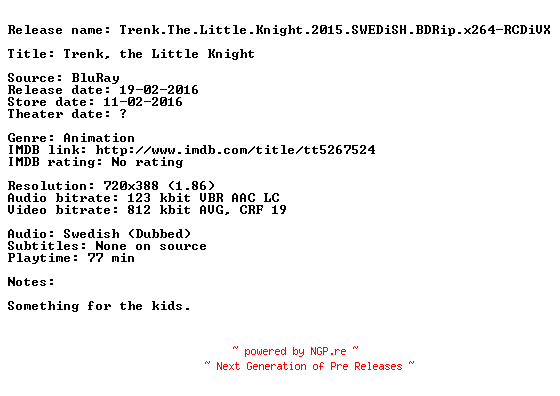 NFO for the release Trenk.The.Little.Knight.2015.SWEDiSH.BDRip.x264-RCDiVX by RCDiVX