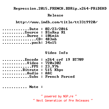 NFO for the release Regression.2015.FRENCH.BDRip.x264-PRiDEHD by PRiDEHD