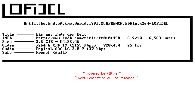 NFO for the release Until.the.End.of.the.World.1991.SUBFRENCH.BDRip.x264-LOFiDEL by LOFiDEL