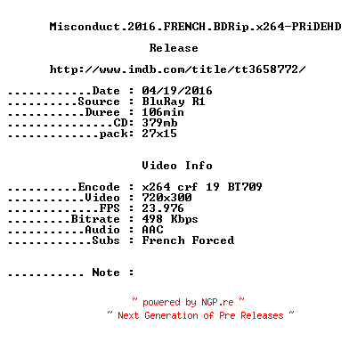 NFO for the release Misconduct.2016.FRENCH.BDRip.x264-PRiDEHD by PRiDEHD