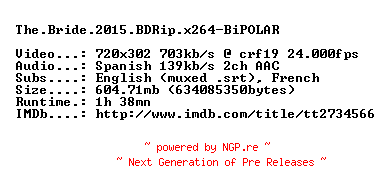 NFO for the release The.Bride.2015.BDRip.x264-BiPOLAR by BiPOLAR