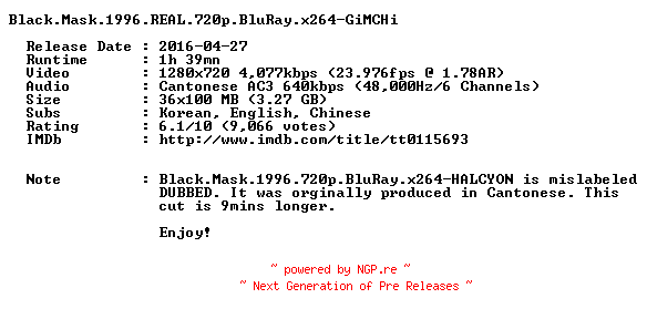 NFO for the release Black.Mask.1996.REAL.720p.BluRay.x264-GiMCHi by GiMCHi