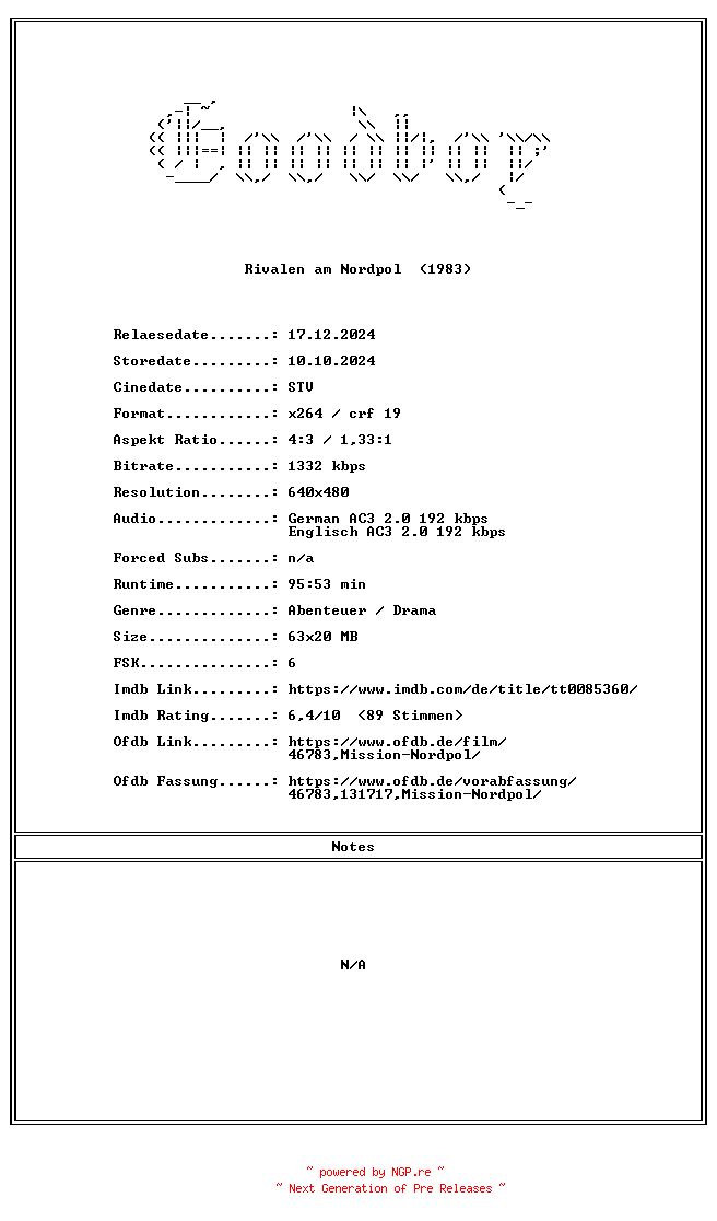 NFO for the release Rivalen.am.Nordpol.GERMAN.1983.FS.DL.AC3.DVDRiP.x264-Goodboy by Goodboy