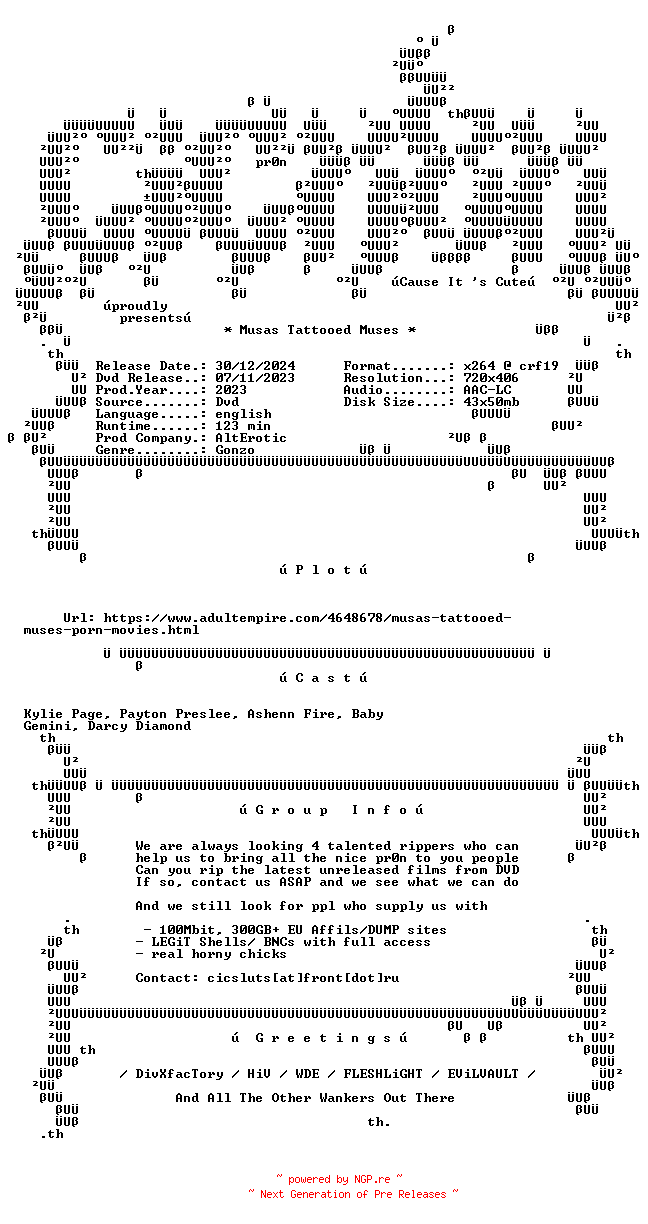 NFO for the release Musas.Tattooed.Muses.XXX.DVDRip.x264-CiCXXX by CiCXXX