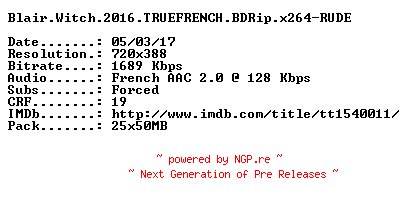 NFO for the release Blair.Witch.2016.TRUEFRENCH.BDRip.x264-RUDE by RUDE