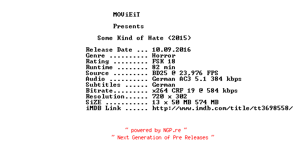 NFO for the release Some.Kind.of.Hate.UNCUT.German.2015.AC3.BDRip.x264-MOViEiT by MOViEiT
