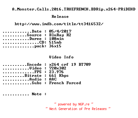 NFO for the release A.Monster.Calls.2016.TRUEFRENCH.BDRip.x264-PRiDEHD by PRiDEHD