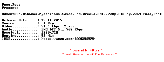 NFO for the release Adventure.Bahamas.Mysterious.Caves.And.Wrecks.2012.720p.BluRay.x264-PussyFoot by PussyFoot