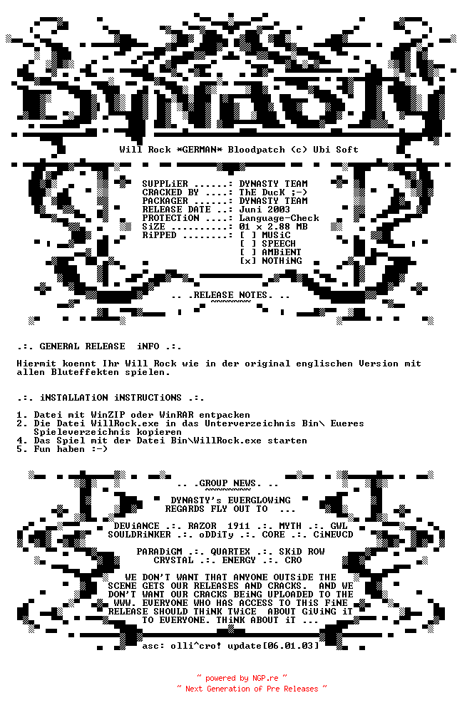 NFO for the release Will.Rock.Bloodpatch.GERMAN-DYNASTY by DYNASTY
