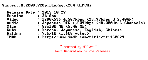 NFO for the release Suspect.X.2008.720p.BluRay.x264-GiMCHi by GiMCHi