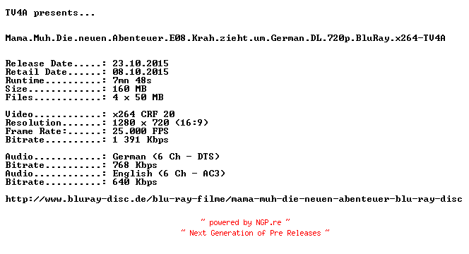NFO for the release Mama.Muh.Die.neuen.Abenteuer.E08.Krah.zieht.um.German.DL.720p.BluRay.x264-TV4A by TV4A