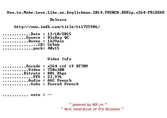 NFO for the release How.to.Make.Love.Like.an.Englishman.2014.FRENCH.BDRip.x264-PRiDEHD by PRiDEHD