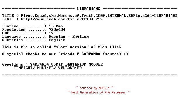 NFO for the release First.Squad.the.Moment.of.Truth.2009.iNTERNAL.BDRip.x264-LiBRARiANS by LiBRARiANS