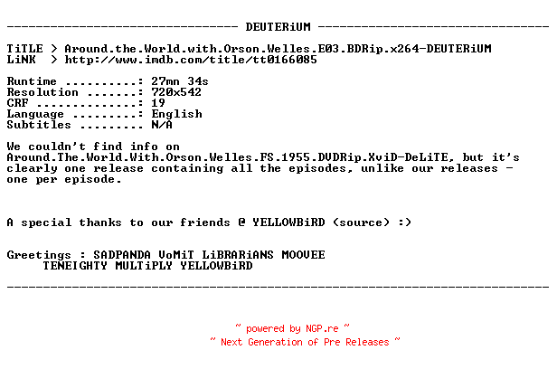 NFO for the release Around.the.World.with.Orson.Welles.E03.BDRip.x264-DEUTERiUM by DEUTERiUM