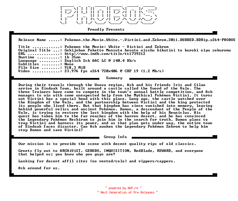 NFO for the release Pokemon.the.Movie.White-Victini.and.Zekrom.2011.DUBBED.BDRip.x264-PHOBOS by PHOBOS
