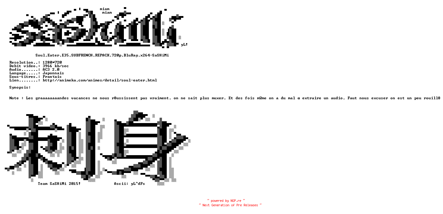 NFO for the release Soul.Eater.E35.SUBFRENCH.REPACK.720p.BluRay.x264-SaSHiMi by SaSHiMi