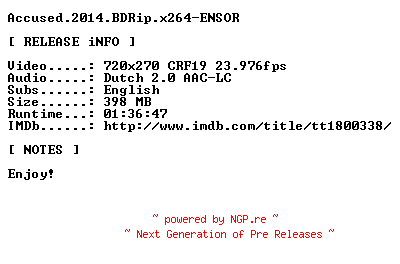 NFO for the release Accused.2014.BDRip.x264-ENSOR by ENSOR