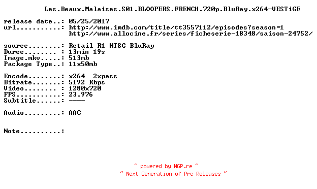 NFO for the release Les.Beaux.Malaises.S01.BLOOPERS.FRENCH.720p.BluRay.x264-VESTiGE by VESTiGE