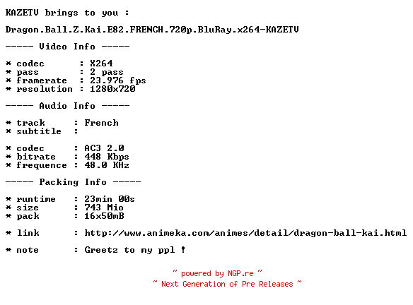 NFO for the release Dragon.Ball.Z.Kai.E82.FRENCH.720p.BluRay.x264-KAZETV by KAZETV