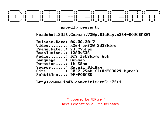 NFO for the release Headshot.2016.German.720p.BluRay.x264-DOUCEMENT by DOUCEMENT