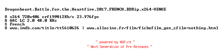 NFO for the release Dragonheart.Battle.for.the.Heartfire.2017.FRENCH.BDRip.x264-VENUE by VENUE