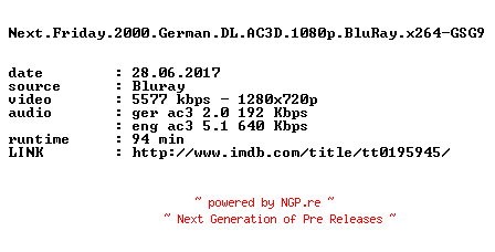 NFO for the release Next.Friday.2000.German.DL.AC3D.720p.BluRay.x264-GSG9 by GSG9