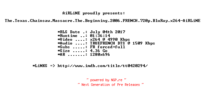 NFO for the release The.Texas.Chainsaw.Massacre.The.Beginning.2006.FRENCH.720p.BluRay.x264-AiRLiNE by AiRLiNE
