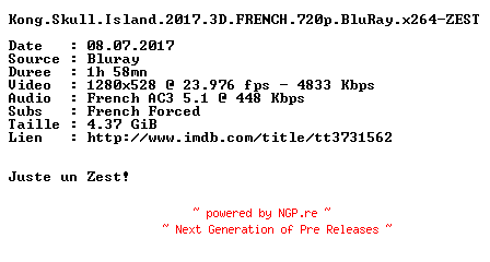 NFO for the release Kong.Skull.Island.2017.3D.FRENCH.720p.BluRay.x264-ZEST by ZEST
