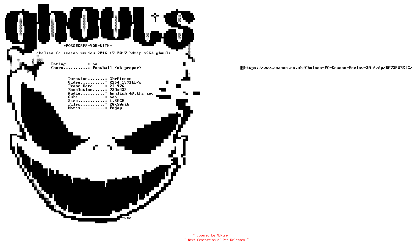 NFO for the release Chelsea.FC.Season.Review.2016-17.2017.BDRip.x264-GHOULS by GHOULS