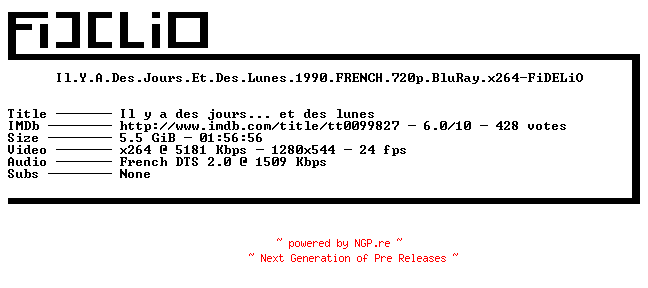 NFO for the release Il.Y.A.Des.Jours.Et.Des.Lunes.1990.FRENCH.720p.BluRay.x264-FiDELiO by FiDELiO