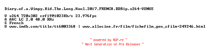 NFO for the release Diary.of.a.Wimpy.Kid.The.Long.Haul.2017.FRENCH.BDRip.x264-VENUE by VENUE