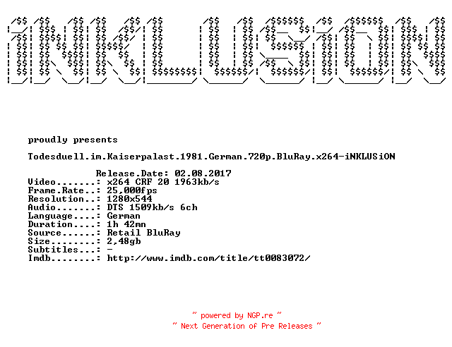 NFO for the release Todesduell.im.Kaiserpalast.1981.German.720p.BluRay.x264-iNKLUSiON by iNKLUSiON