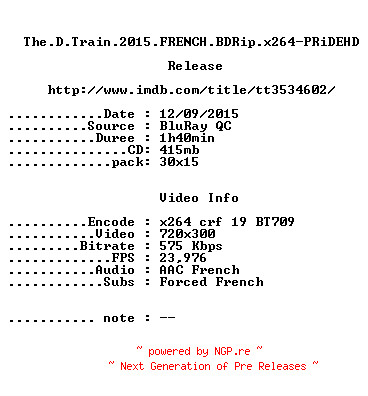 NFO for the release The.D.Train.2015.FRENCH.BDRip.x264-PRiDEHD by PRiDEHD