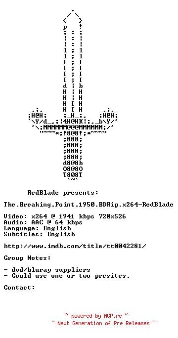 NFO for the release The.Breaking.Point.1950.BDRip.x264-RedBlade by RedBlade