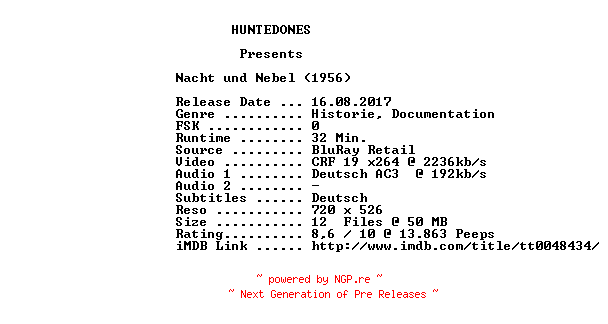 NFO for the release Nacht.und.Nebel.German.1956.AC3.BDRip.x264-HUNTEDONES by HUNTEDONES
