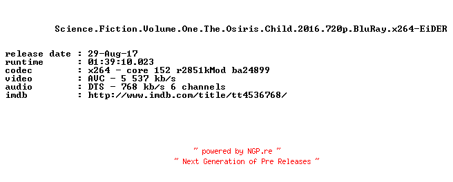 NFO for the release Science.Fiction.Volume.One.The.Osiris.Child.2016.720p.BluRay.x264-EiDER by EiDER