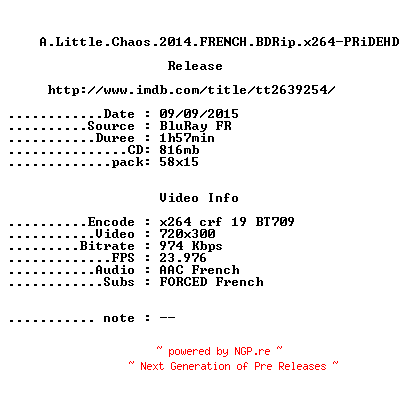 NFO for the release A.Little.Chaos.2014.FRENCH.BDRip.x264-PRiDEHD by PRiDEHD