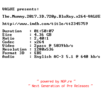 NFO for the release The.Mummy.2017.3D.720p.BluRay.x264-VALUE by VALUE