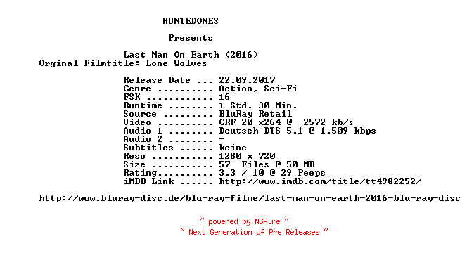 NFO for the release Last.Man.On.Earth.2016.German.720p.BluRay.x264-HUNTEDONES by HUNTEDONES