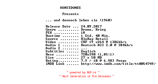 NFO for the release Und.dennoch.leben.sie.German.1960.AC3.BDRip.x264-HUNTEDONES by HUNTEDONES