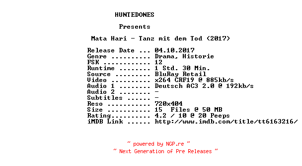 NFO for the release Mata.Hari.Tanz.mit.dem.Tod.German.2017.AC3.BDRip.x264-HUNTEDONES by HUNTEDONES