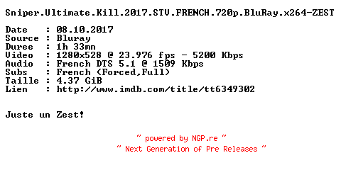 NFO for the release Sniper.Ultimate.Kill.2017.STV.FRENCH.720p.BluRay.x264-ZEST by ZEST