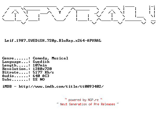 NFO for the release Leif.1987.SWEDiSH.720p.BluRay.x264-APVRAL by APVRAL